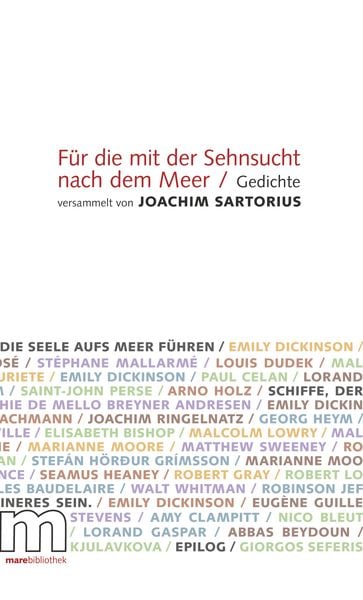 Für die mit der Sehnsucht nach dem Meer, Gebundene Ausgabe von Joachim Sartorius, Mareverlag, 9783866480810