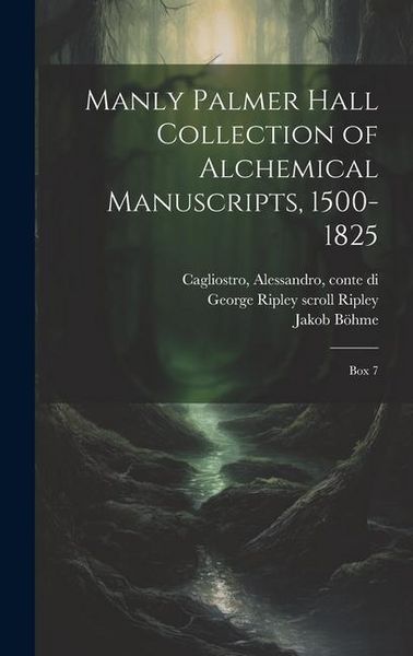 Produktbild: Manly Palmer Hall collection of alchemical manuscripts, 1500-1825: Box 7