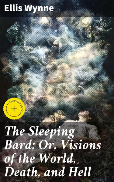 Produktbild: The Sleeping Bard; Or, Visions of the World, Death, and Hell