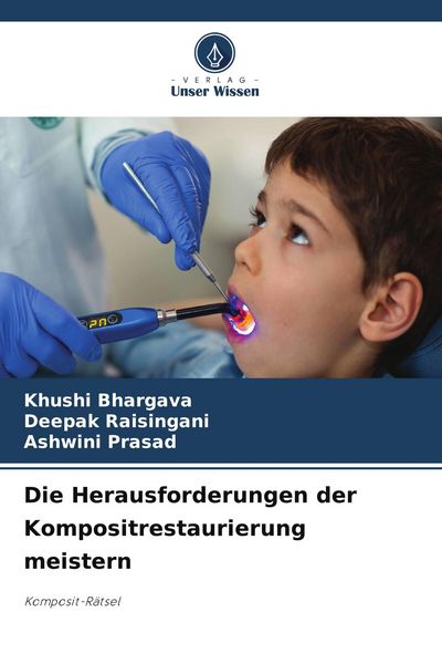 Produktbild: Die Herausforderungen der Kompositrestaurierung meistern