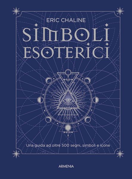 Produktbild: Simboli esoterici. Una guida ad oltre 500 segni, simboli e icone