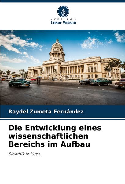 Produktbild: Die Entwicklung eines wissenschaftlichen Bereichs im Aufbau