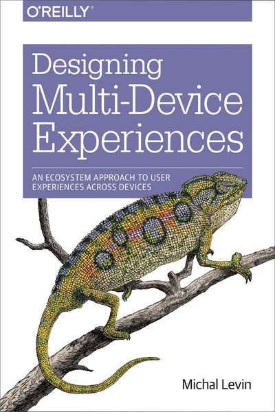 Produktbild: Designing Multi-Device Experiences