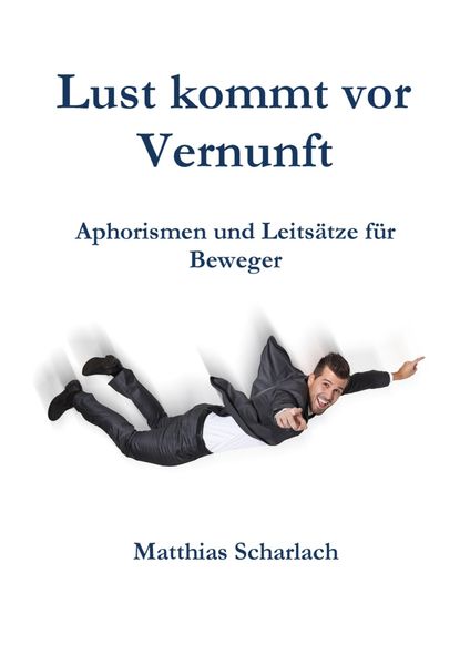 Produktbild: Lust kommt vor Vernunft