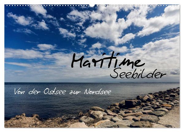 Produktbild: Maritime Seebilder - Von der Ostsee zur Nordsee (Wandkalender 2026 DIN A2 quer), CALVENDO Monatskalender
