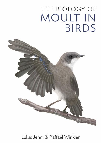 Produktbild: The Biology of Moult in Birds