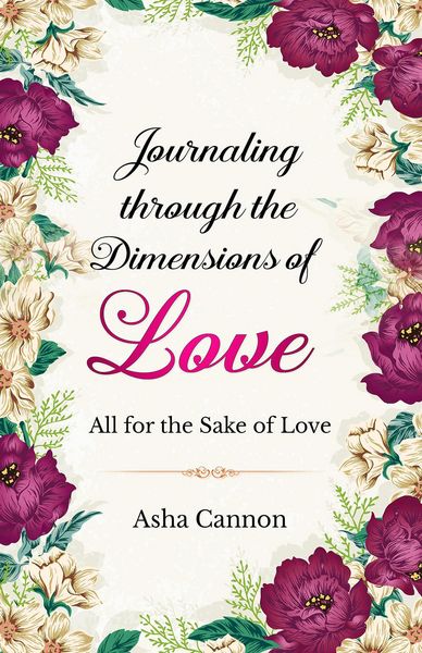 Produktbild: Journaling Through The Dimensions Of Love
