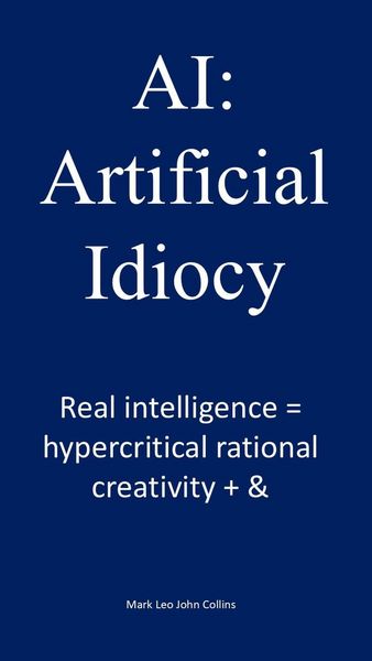 Produktbild: AI: Artificial Idiocy