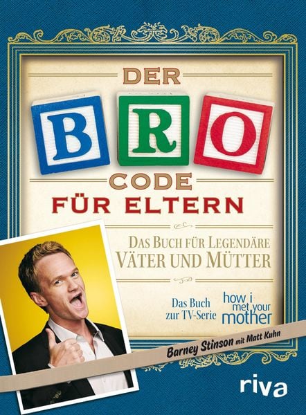 Produktbild: Der Bro Code f&uuml;r Eltern