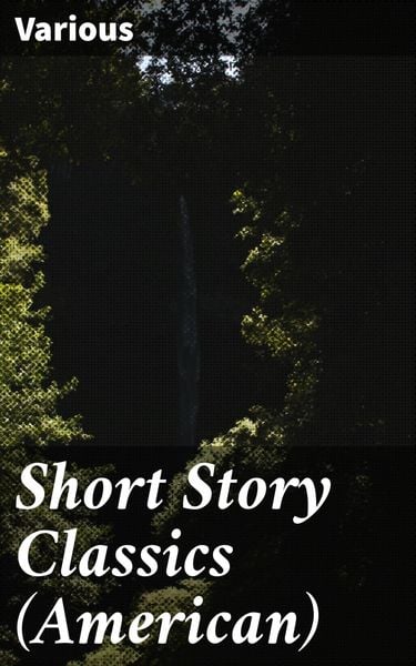 Produktbild: Short Story Classics (American)