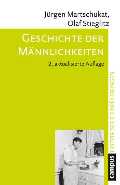 Produktbild: Geschichte der M&auml;nnlichkeiten