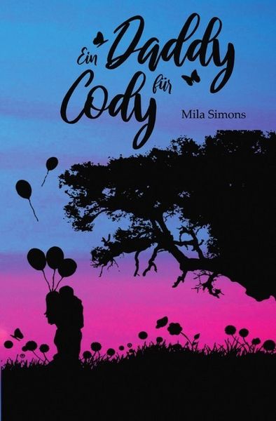 Ein Daddy für Cody, Taschenbuch von Mila Simons, Epubli, 9783748533719