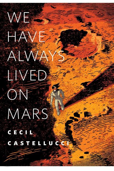 Produktbild: We Have Always Lived on Mars