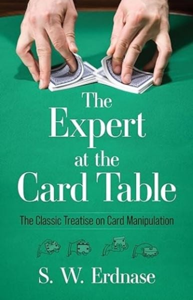 The Expert at the Card Table, Taschenbuch von S. W. Erdnase, Dover Publications Inc., 9780486285979