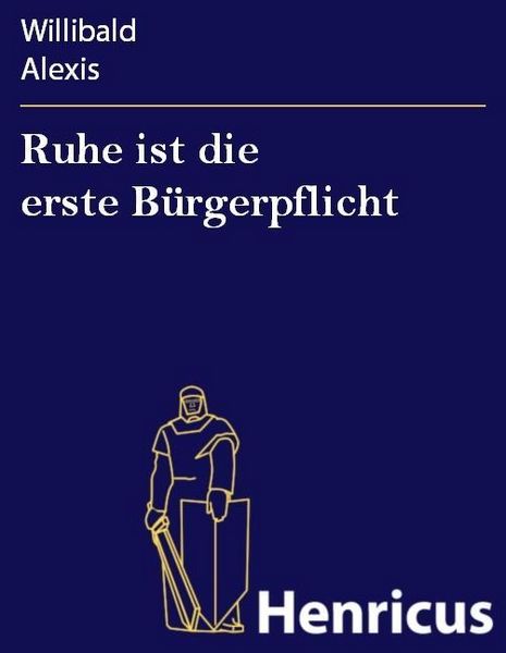 Produktbild: Ruhe ist die erste B&uuml;rgerpflicht