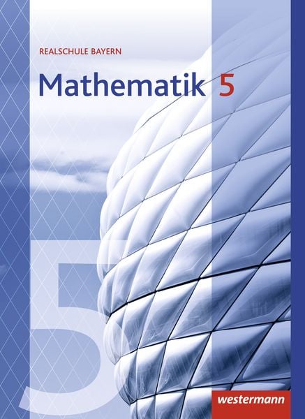Produktbild: Mathematik - Ausgabe 2016 f&uuml;r Realschulen in Bayern