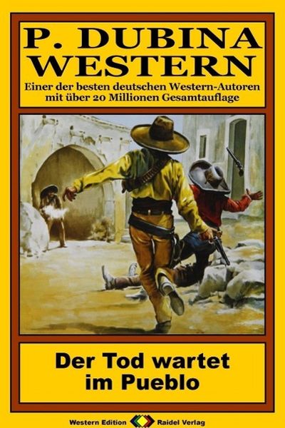 Produktbild: P. Dubina Western 72: Der Tod wartet im Pueblo