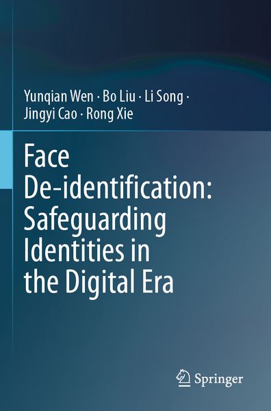 Produktbild: Face De-identification: Safeguarding Identities in the Digital Era