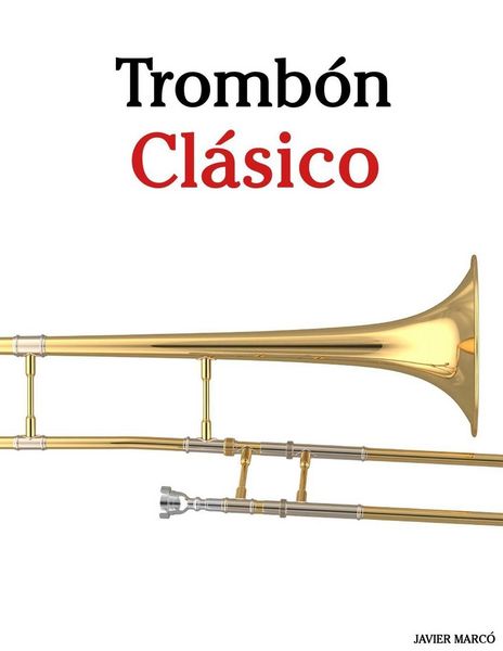 Produktbild: Tromb&oacute;n Cl&aacute;sico
