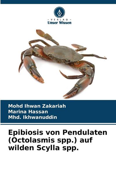 Produktbild: Epibiosis von Pendulaten (Octolasmis spp.) auf wilden Scylla spp.