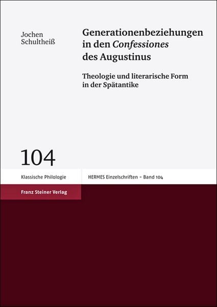 Produktbild: Generationenbeziehungen in den "Confessiones" des Augustinus