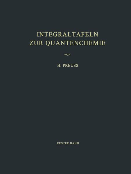 Integraltafeln zur Quantenchemie, Taschenbuch von H. W. Preuss, Springer Berlin, 9783642946813
