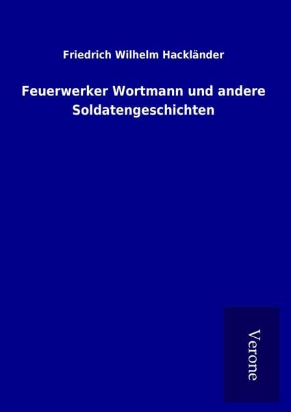Produktbild: Feuerwerker Wortmann und andere Soldatengeschichten