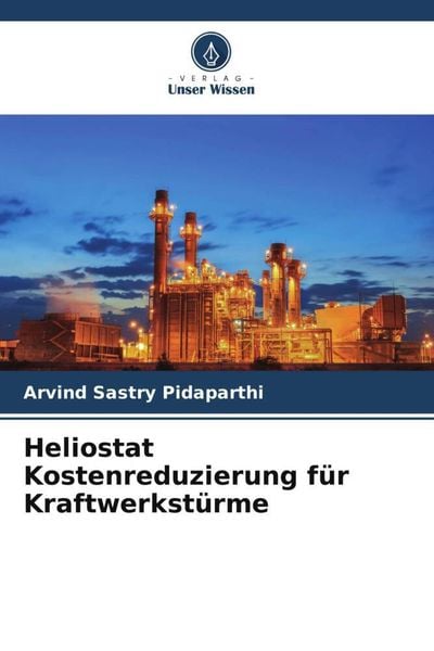Produktbild: Heliostat Kostenreduzierung f&uuml;r Kraftwerkst&uuml;rme