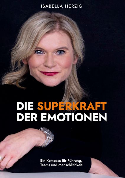 Produktbild: Die Superkraft der Emotionen