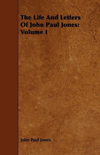 Produktbild: The Life And Letters Of John Paul Jones