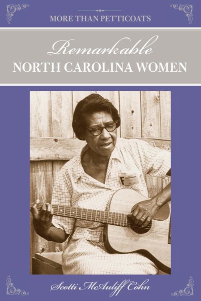 Produktbild: More Than Petticoats: Remarkable North Carolina Women