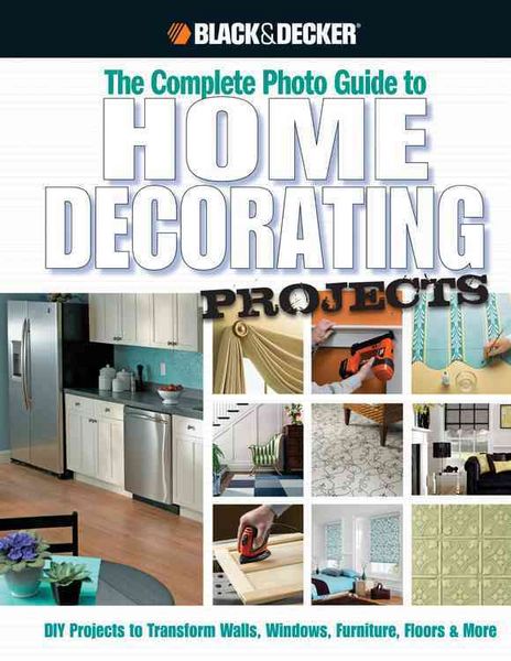Produktbild: CPi, E: The Complete Photo Guide to Home Decorating Projects