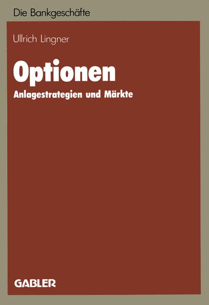 Optionen, Taschenbuch von Ulrich Lingner, Betriebswirtschaftlicher Verlag Gabler, 9783409141055