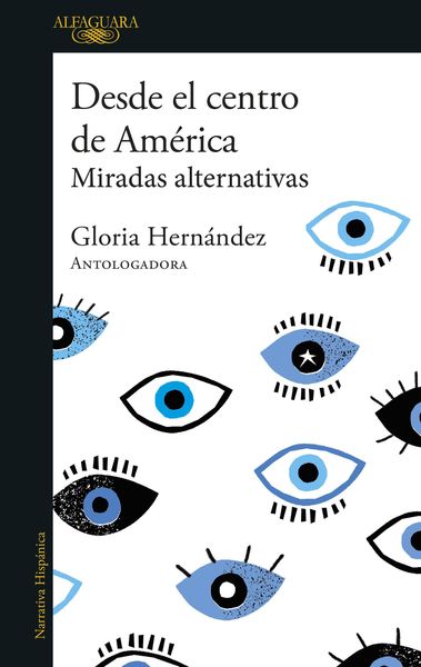 Produktbild: Desde El Centro de Am&eacute;rica. Miradas Alternativas / From the Center of America. Alternative Visions