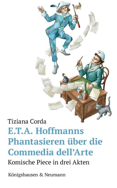 Produktbild: E.T.A. Hoffmanns Phantasieren &uuml;ber die Commedia dell'Arte