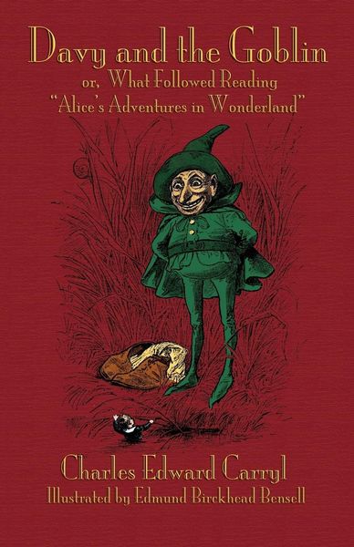 Produktbild: Davy and the Goblin; or, What Followed Reading "Alice's Adventures in Wonderland"