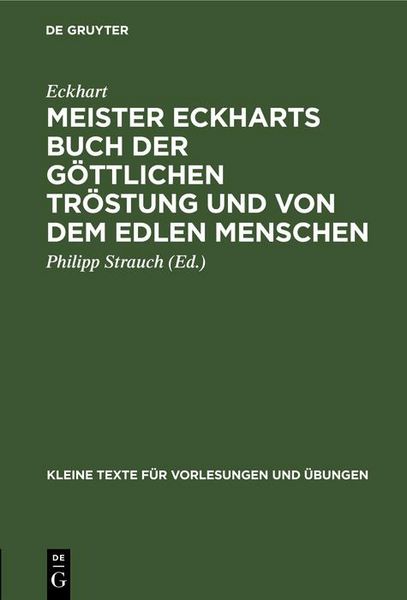 Produktbild: Meister Eckharts Buch der g&ouml;ttlichen Tr&ouml;stung und von dem edlen Menschen