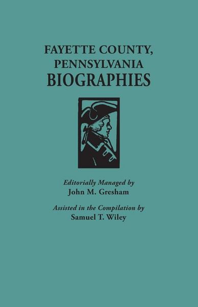 Produktbild: Fayette County, Pennsylvania, Biographies