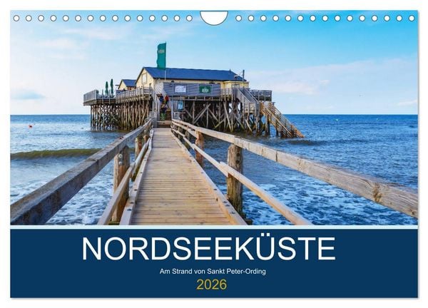 Produktbild: Nordseek&uuml;ste Am Strand von Sankt Peter-Ording (Wandkalender 2026 DIN A4 quer), CALVENDO Monatskalender