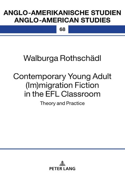 Produktbild: Contemporary Young Adult (Im)migration Fiction in the EFL Classroom
