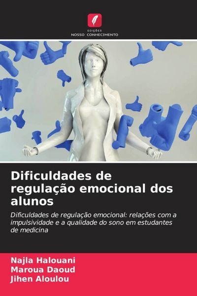 Produktbild: Dificuldades de regula&ccedil;&atilde;o emocional dos alunos