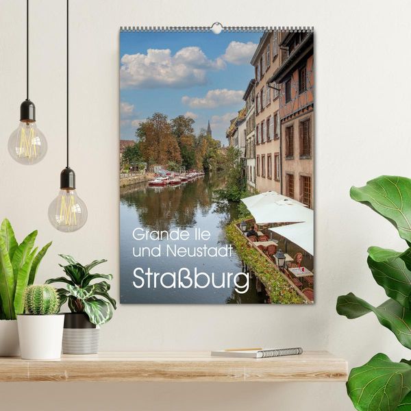 Produktbild: Stra&szlig;burg - Grande Ile und Neustadt (Wandkalender 2026 DIN A2 hoch), CALVENDO Monatskalender