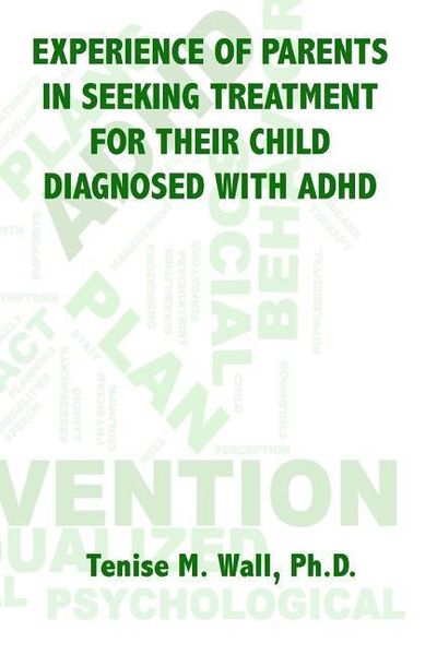 Produktbild: Experience of Parents in Seeking Treatment for their Child Diagnosed with ADHD