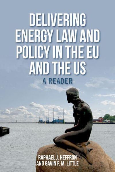 Produktbild: Delivering Energy Law and Policy in the EU and the US