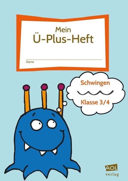 Produktbild: Mein &Uuml;-Plus-Heft: Schwingen - Klasse 3/4
