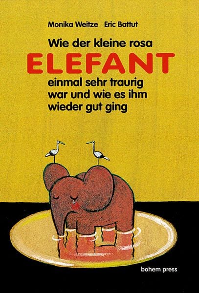 Wie der kleine rosa Elefant einmal sehr traurig war und wie es ihm wieder gut ging