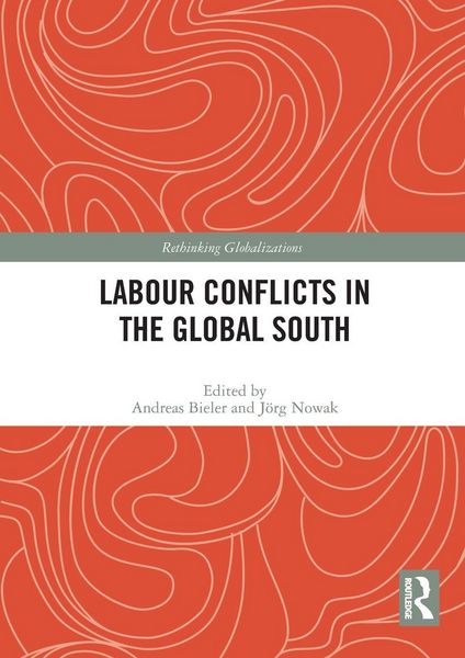 Produktbild: Labour Conflicts in the Global South