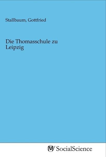 Produktbild: Die Thomasschule zu Leipzig
