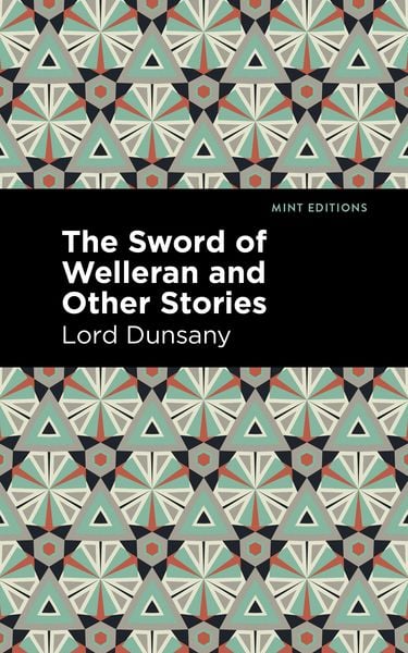 Produktbild: The Sword of Welleran and Other Stories
