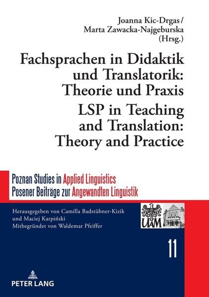Produktbild: Fachsprachen in Didaktik und Translatorik: Theorie und Praxis / LSP in Teaching and Translation: Theory and Practice